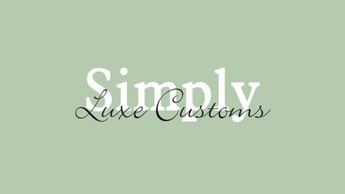 Simply Luxe Customs